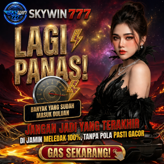 SKYWIN777 – Tempat Bermain Paling Stabil, Cepat, dan Anti Rungkad.